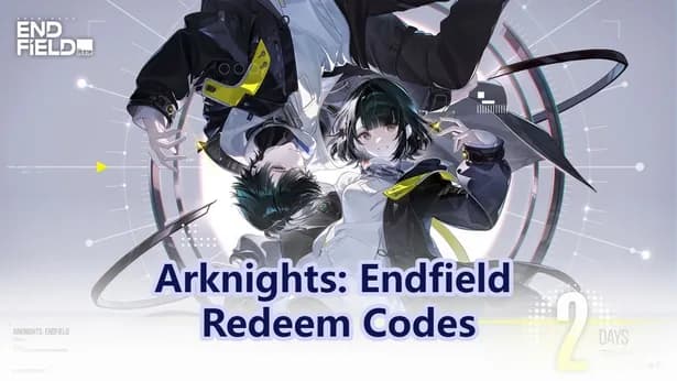 Arknights: Endfield 1.4 Redeem Codes - For August 2026!