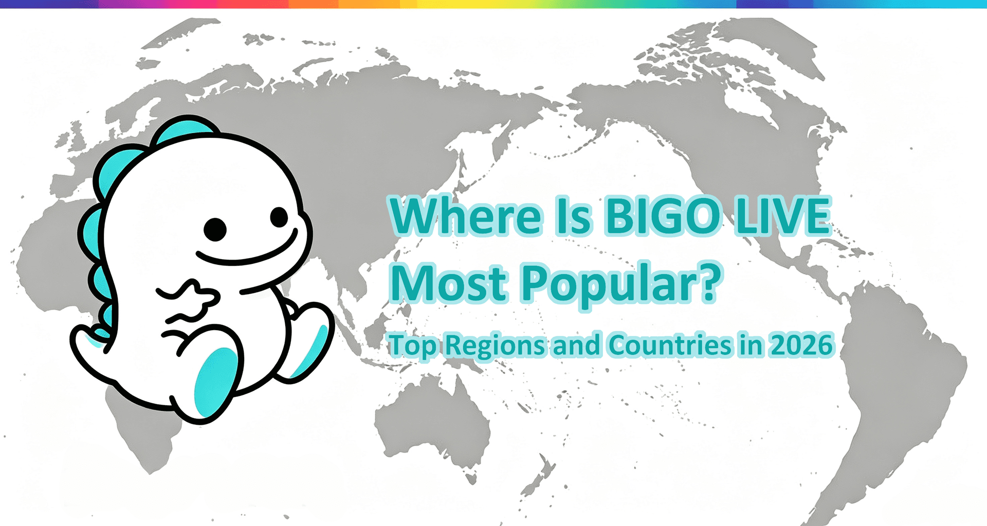 Onde o BIGO LIVE é mais popular? Principais regiões e países em 2026